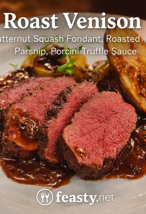 Roast venison with butternut squash fondant, roasted parsnip, and porcini truffle sauce served medium rare